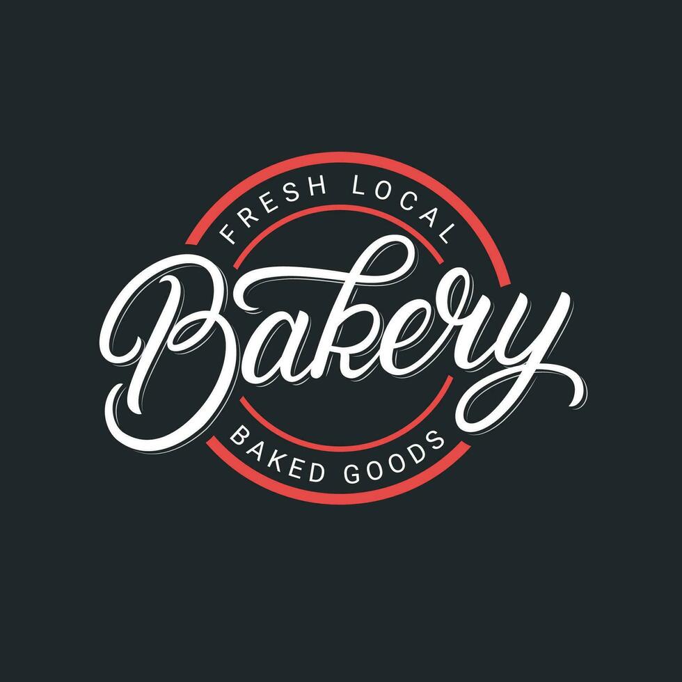 Bakery hand written lettering logo, label, badge, emblem. Modern calligraphy. Vintage retro style. Vector illustration.