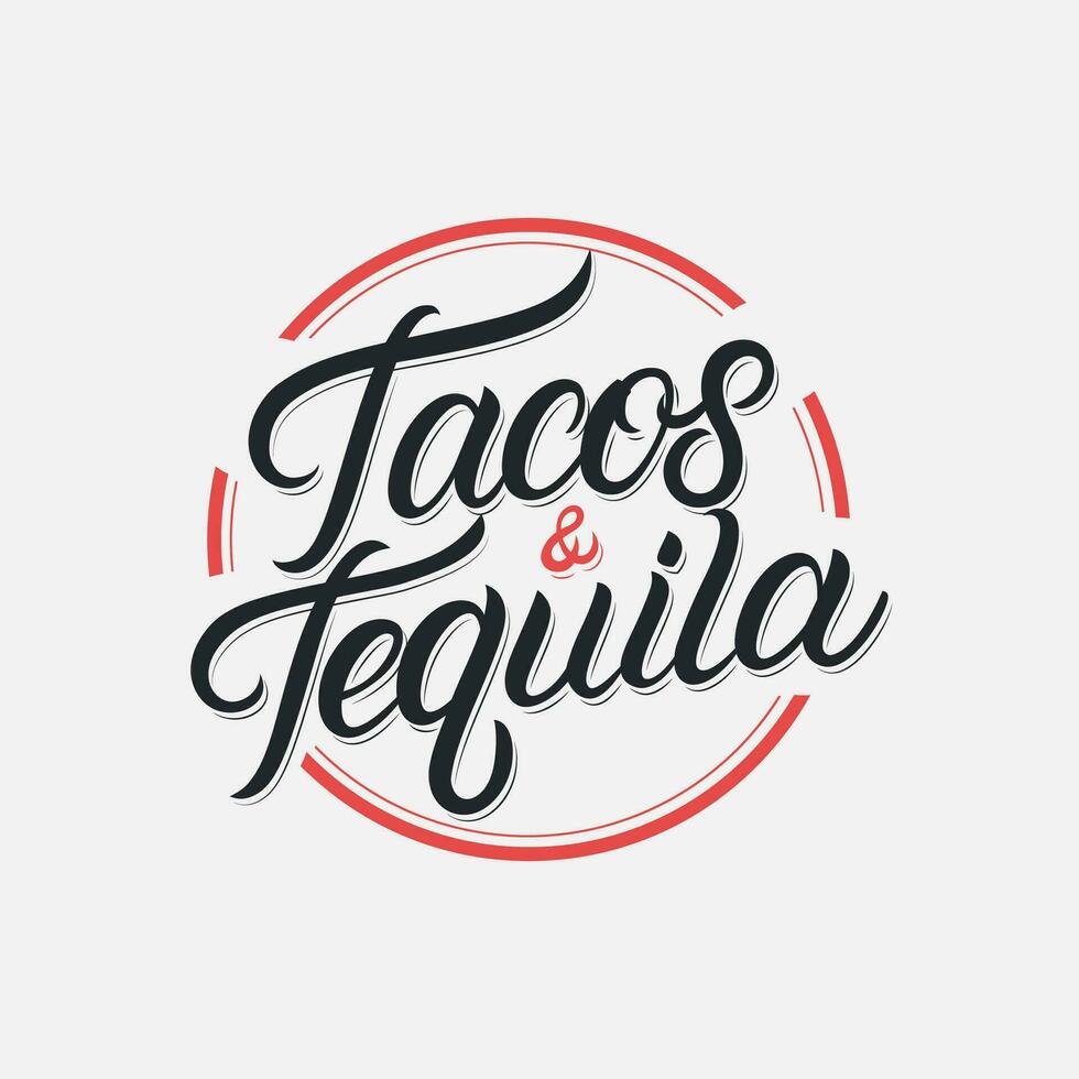 WebTacos and Tequila hand written lettering logo, label, badge, sigm, emblem for mexican restaurant menu, cafe badge. Modern calligraphy. Vector illustration.