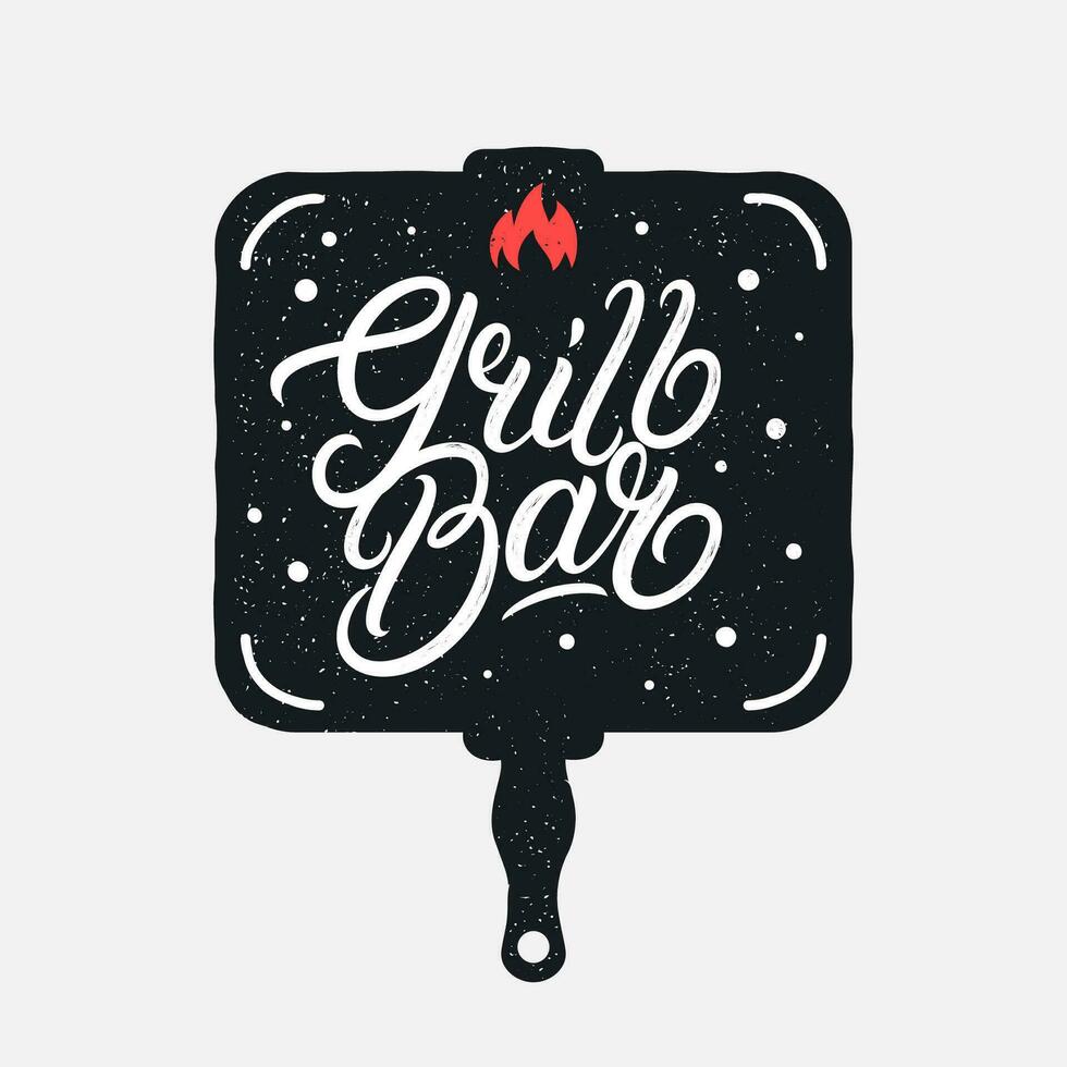 Grill Bar hand written lettering with frying pan. Poster for kitchen design. Modern brush calligraphy. Vintage typography. Vector illustration.