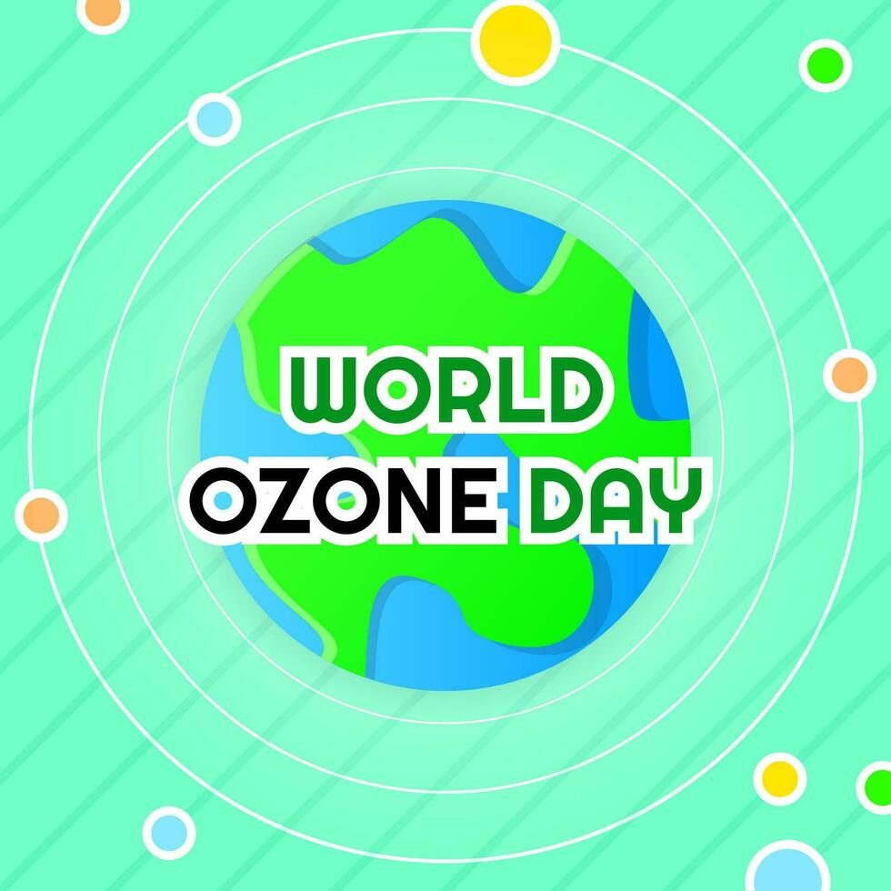 globe and text world ozone day design template. used for banner, poster and greeting card vector