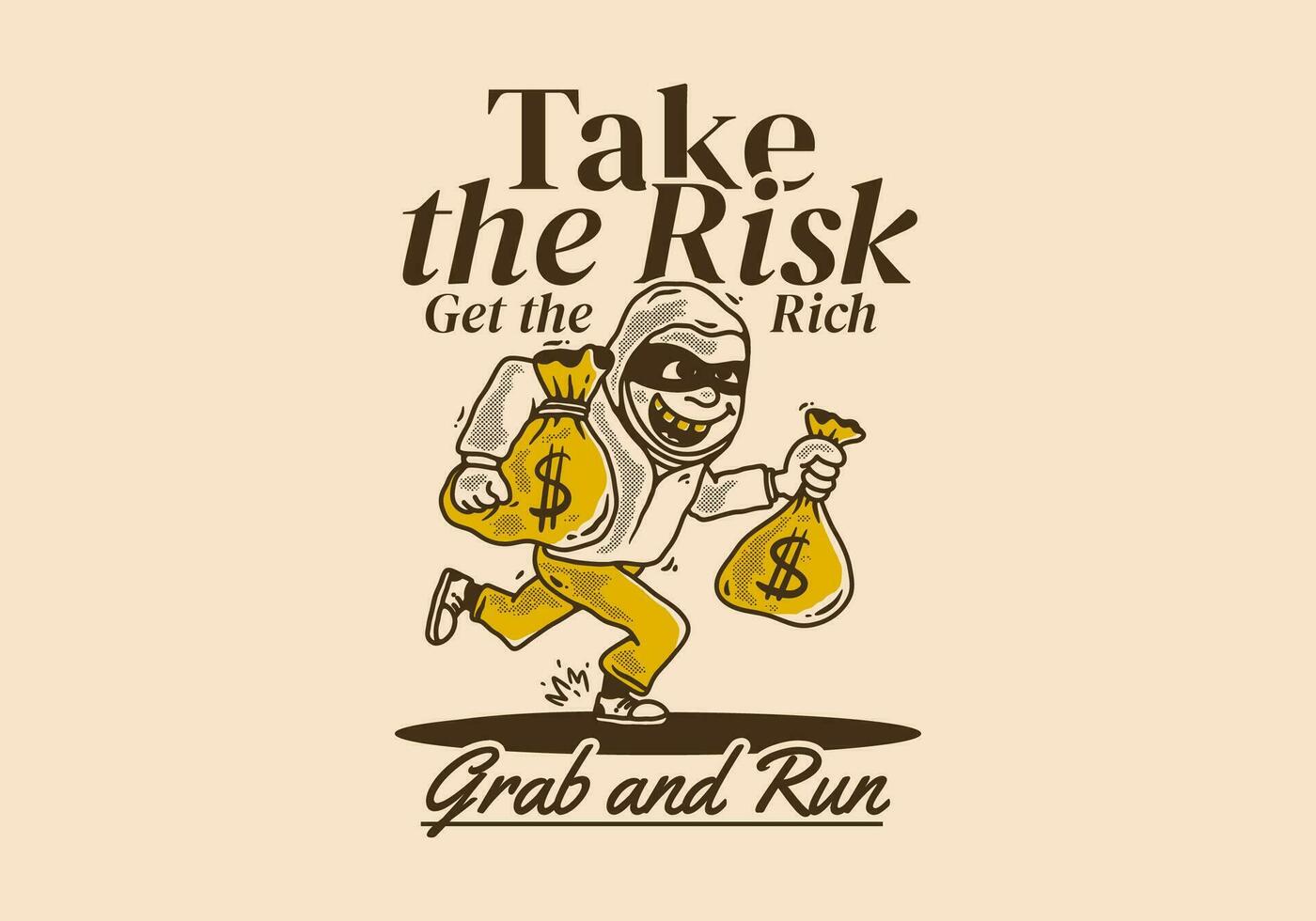 Take the risk get the rich. Bank robber character holding a money sack vector