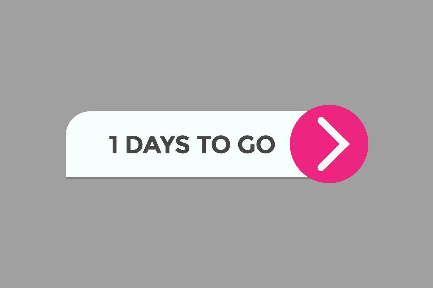 1days, left countdown to go one time template,1  day countdown left banner label button vector