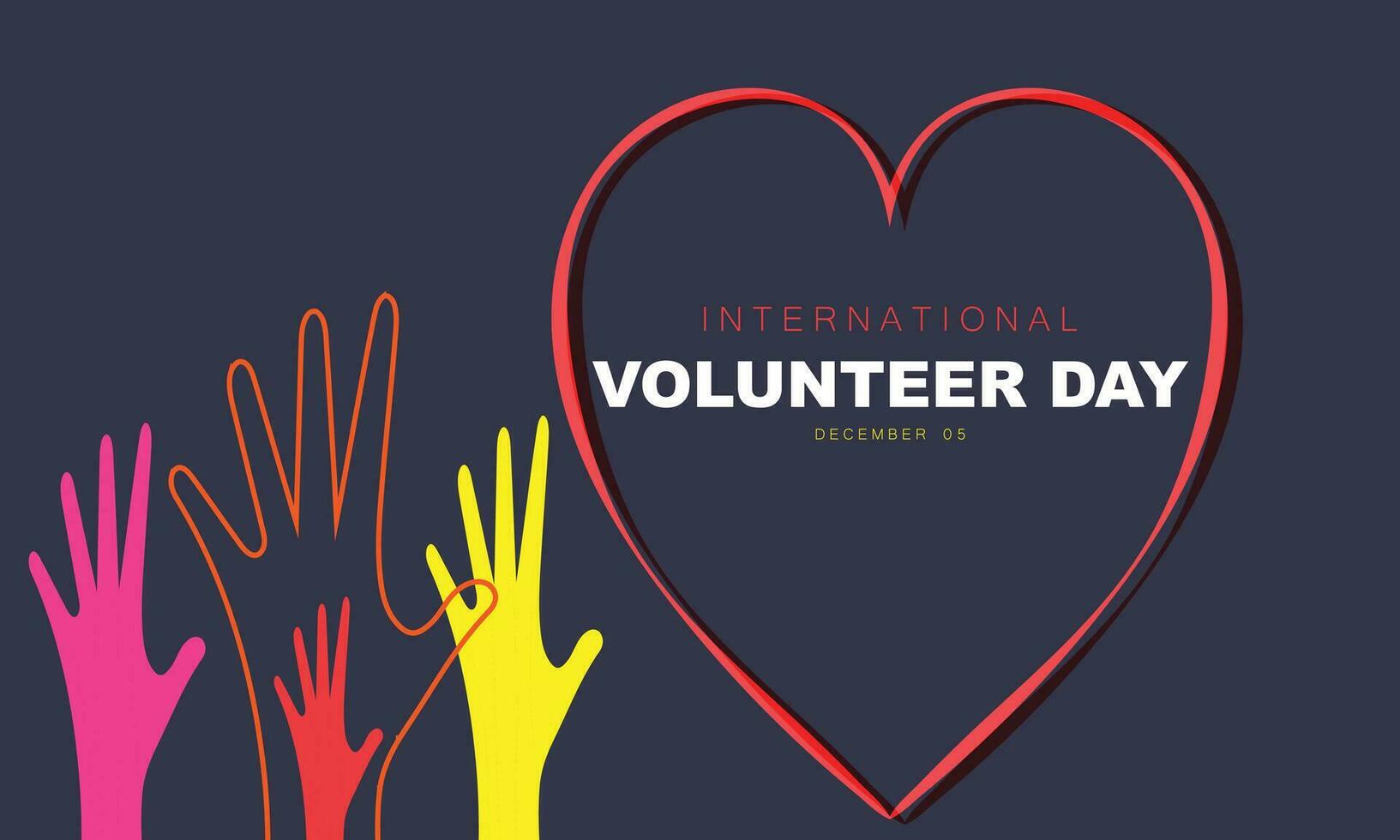 International Volunteer day. background, banner, card, poster, template. Vector illustration.