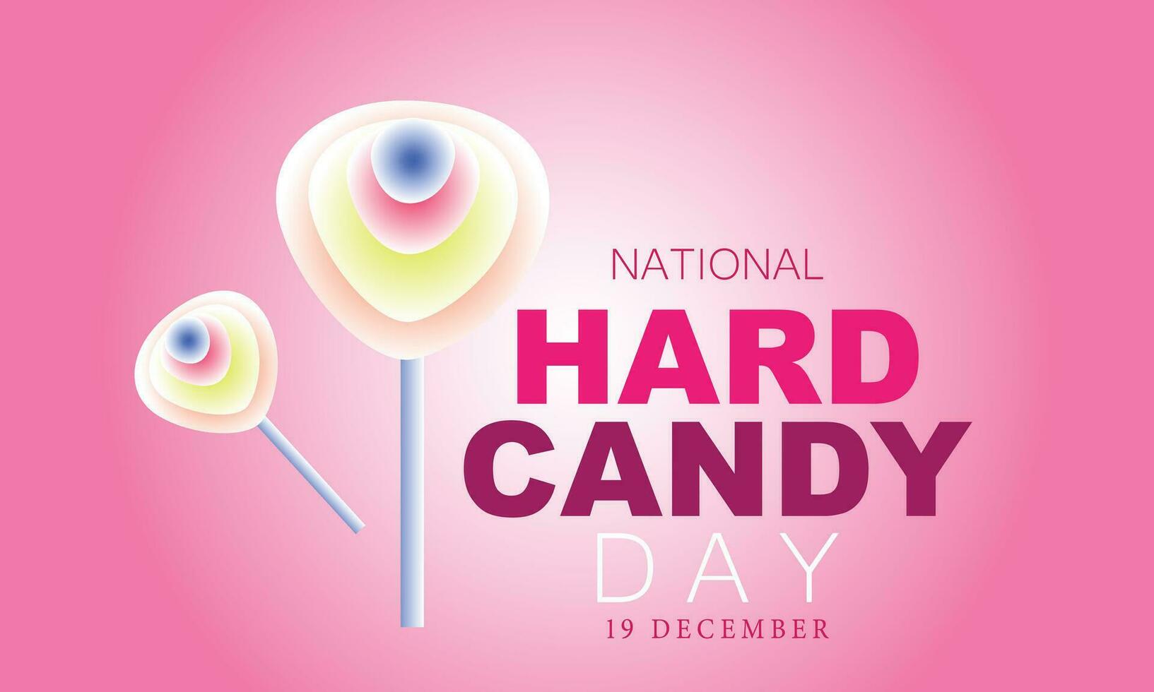 National Hard Candy Day. background, banner, card, poster, template. Vector illustration.