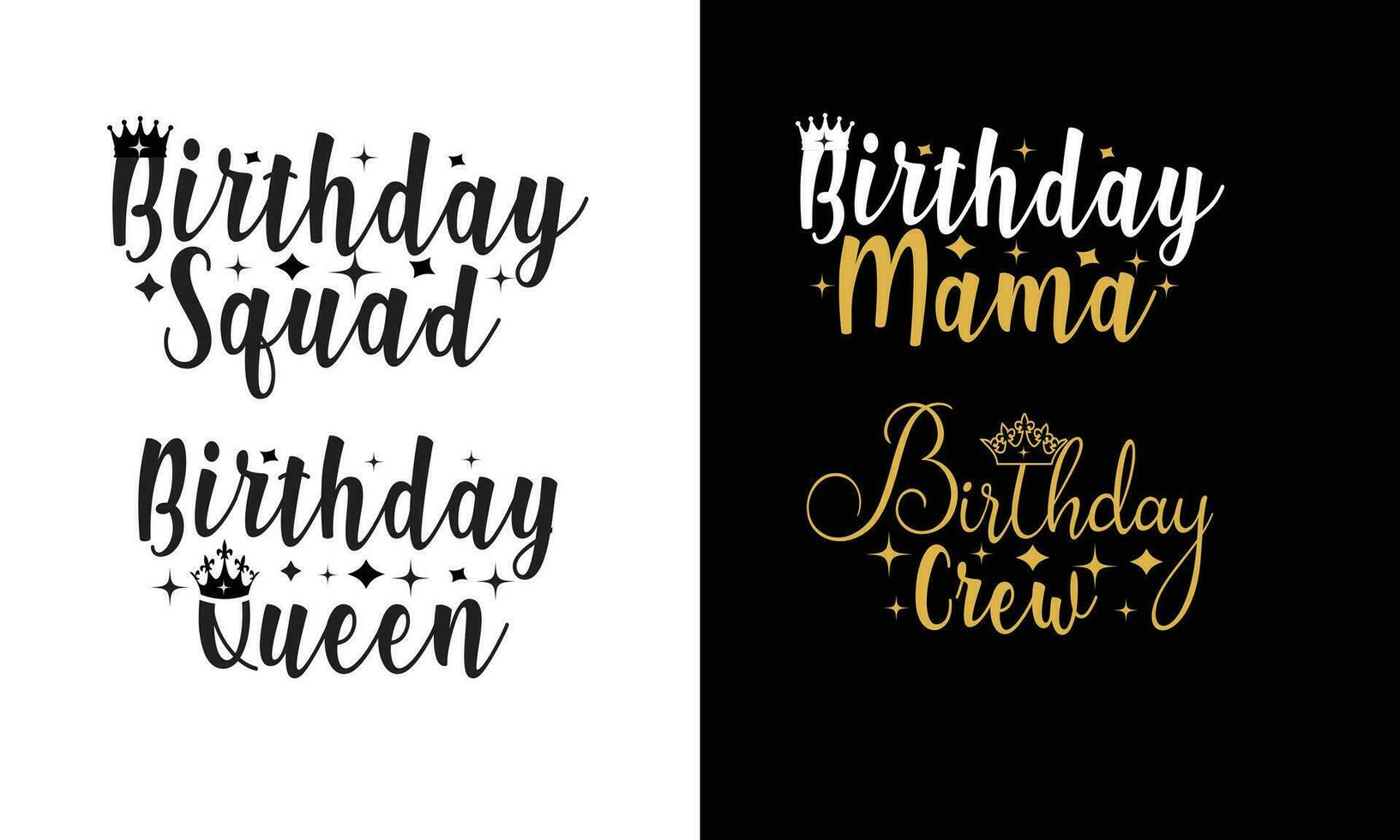 Birthday queen-Bundles-Birthday Mama, Birthday squad, Birthday crew design. vector