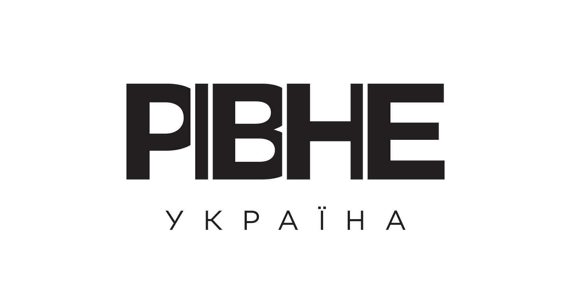 Rivne in the Ukraine emblem. The design features a geometric style, vector illustration with bold typography in a modern font. The graphic slogan lettering.