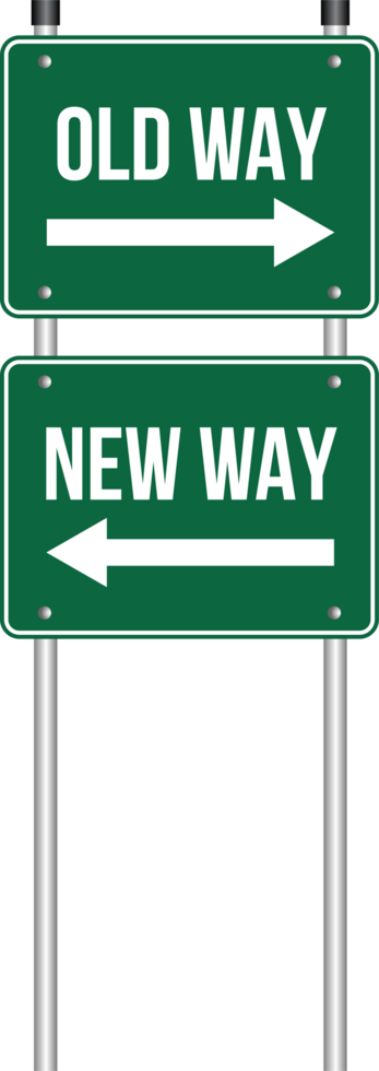 Old Way, New Way White and Green Sign Pointing Opposite Directions on Transparent Background png