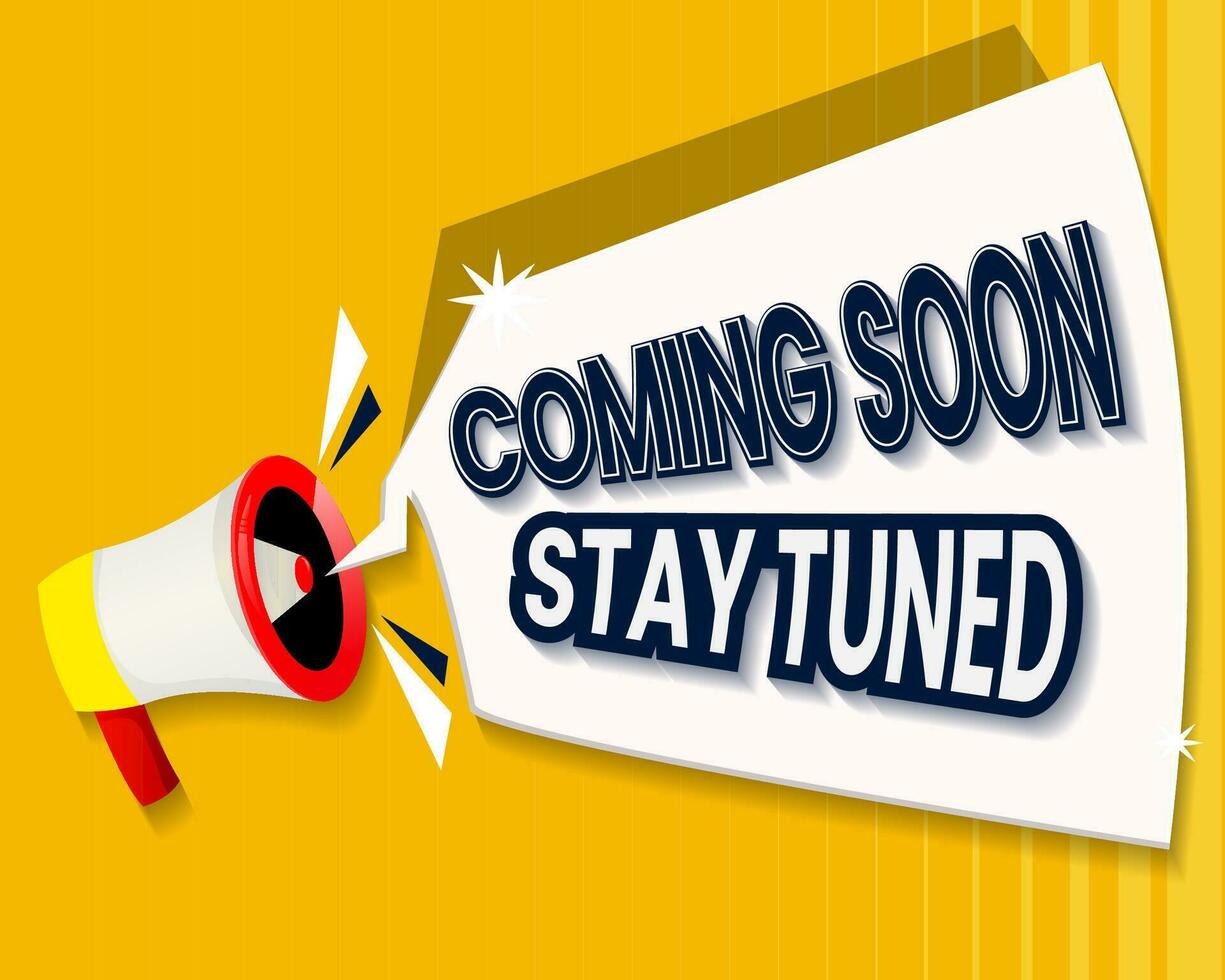 banner coming soon stay tuned with megaphone web element vector