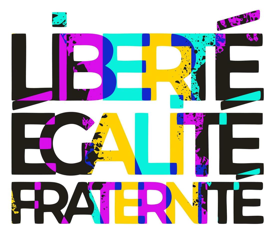 Liberty, egality, fraternity. Slogan of French Republic. Bright attractive style. Vector isolated illustration