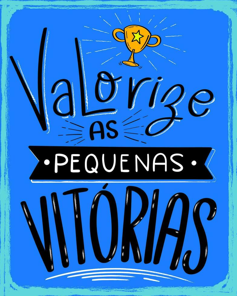 positivo letras póster en brasileño portugués. vistoso diseño. Traducción - apreciar el pequeño victorias vector