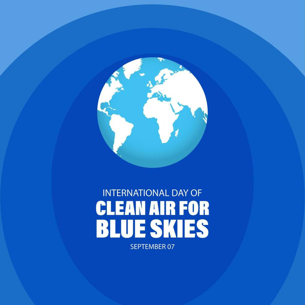 International day of clean air for blue skies background vector illustration