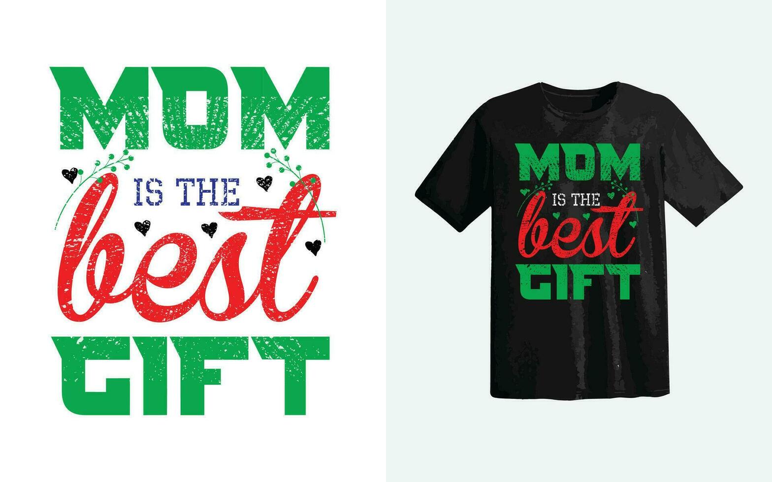 Mom love, mothers day gift, mammy gift or typography trendy t shirt design vector