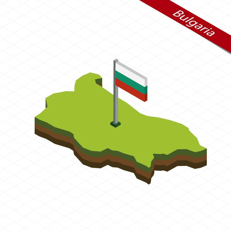 Bulgaria Isometric map and flag. Vector Illustration.