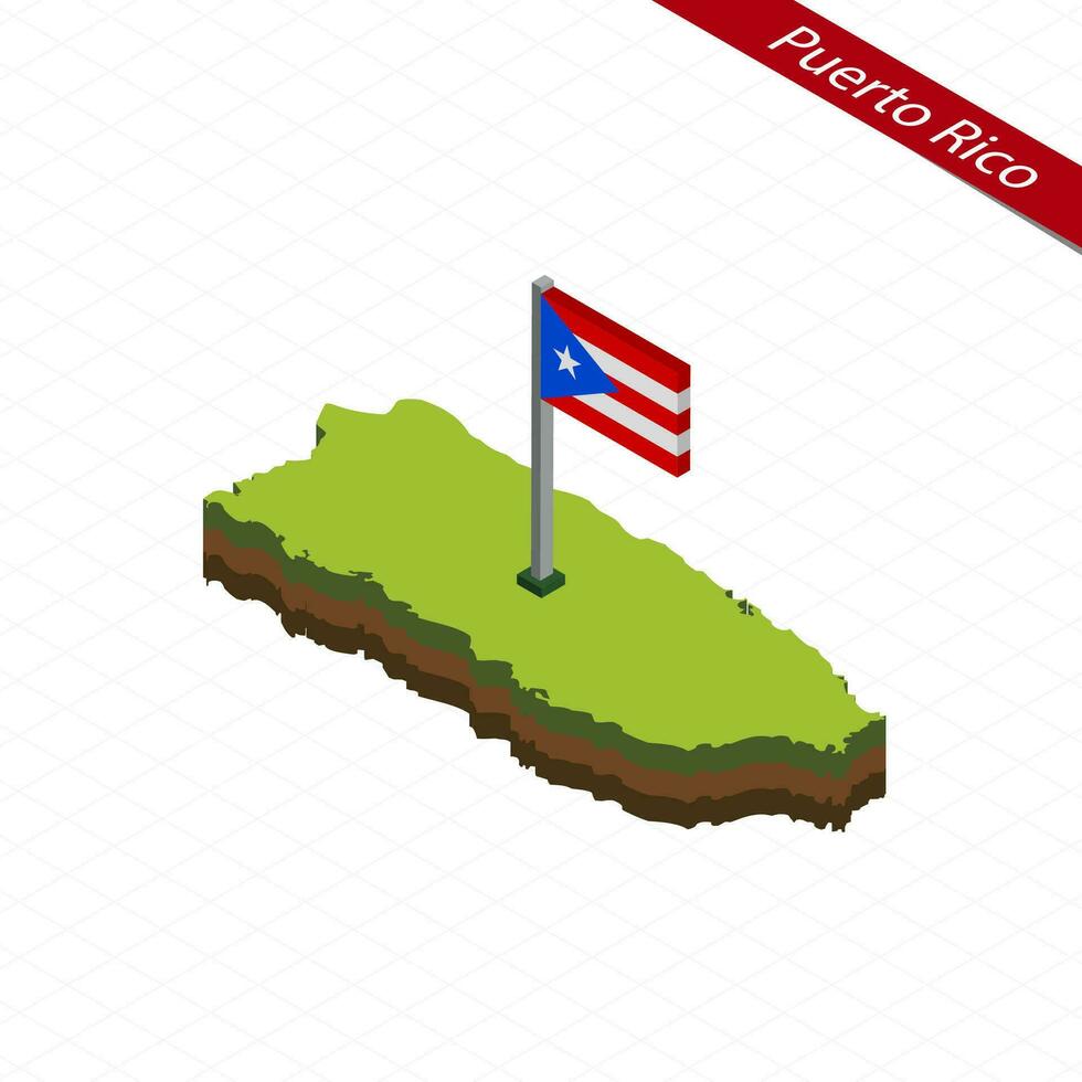 Puerto Rico Isometric map and flag. Vector Illustration.