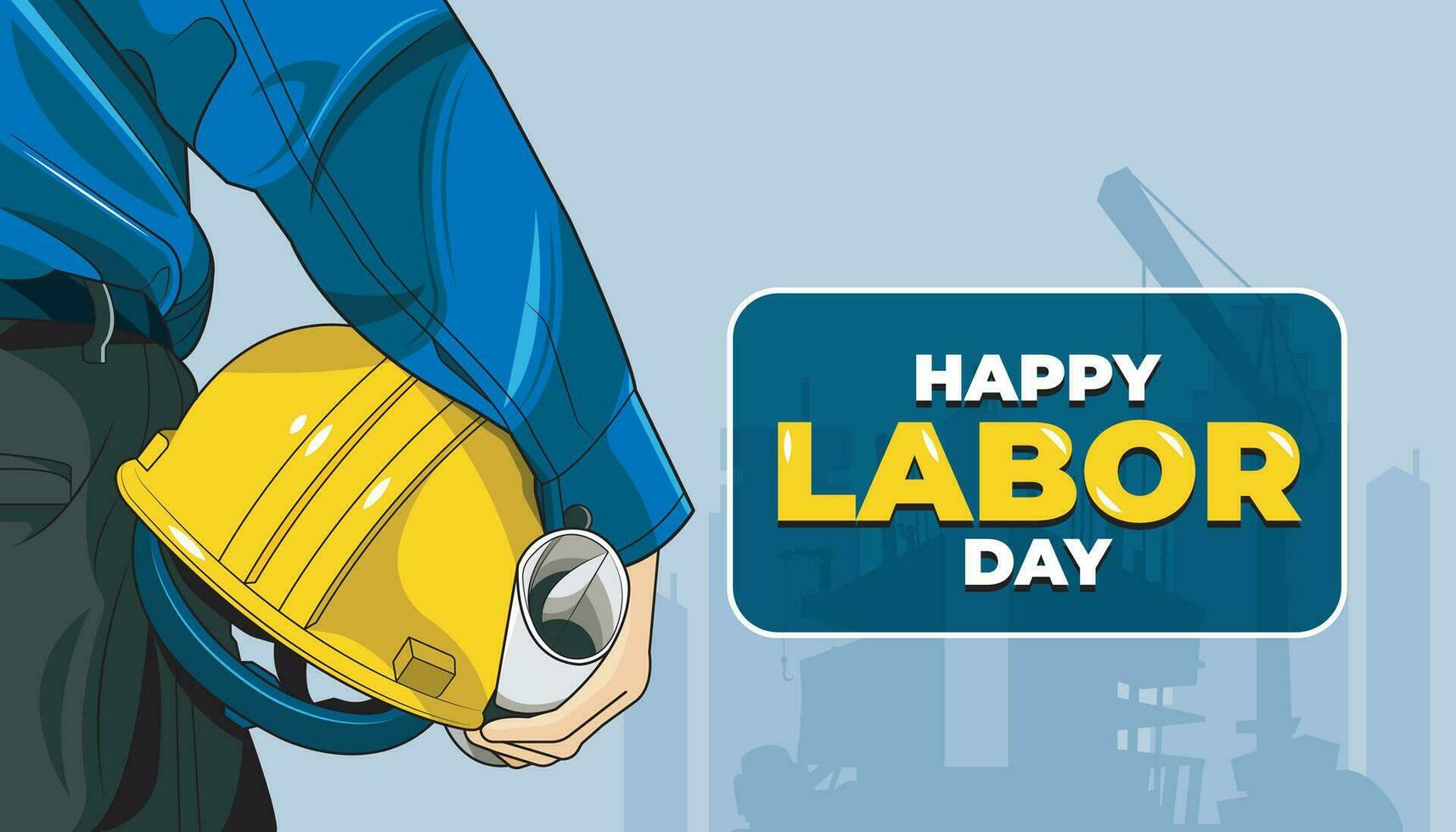 Happy Labor Day banner. Design Template. A construction worker or foreman at a construction site vector illustration free download