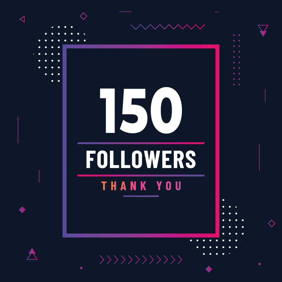 Thank you 150 subscribers or followers. web social media modern post design vector