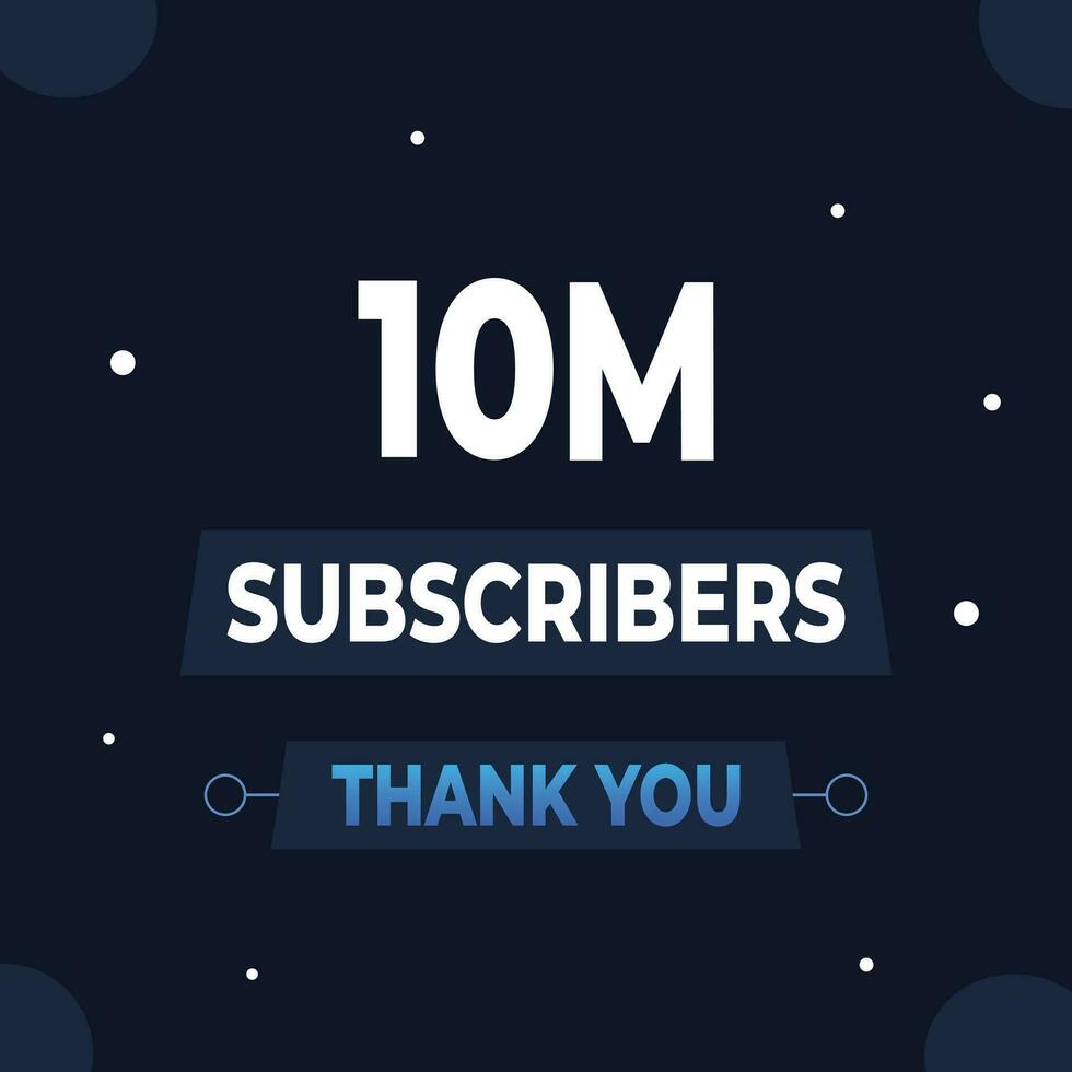 Thank you 10m subscribers or followers. web social media modern post design vector