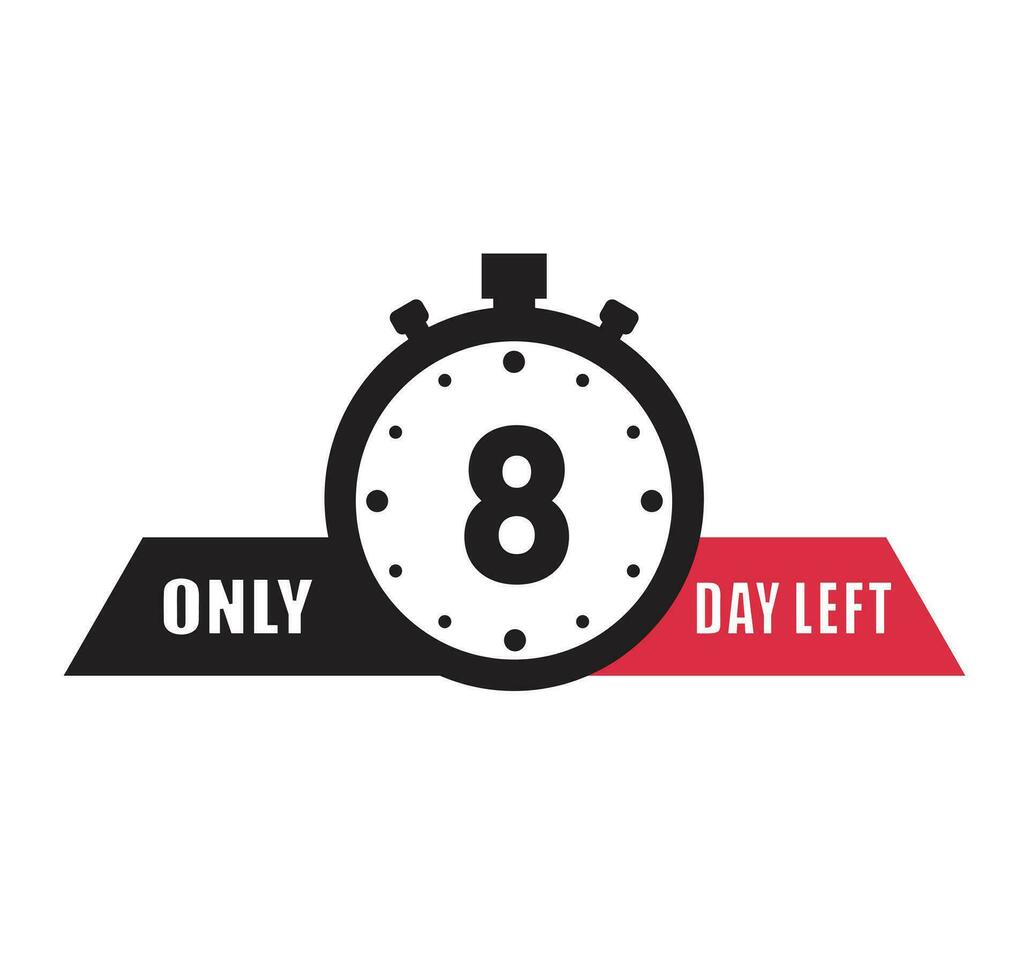 8 day left countdown discounts and sale time 8 day left sign label vector illustration