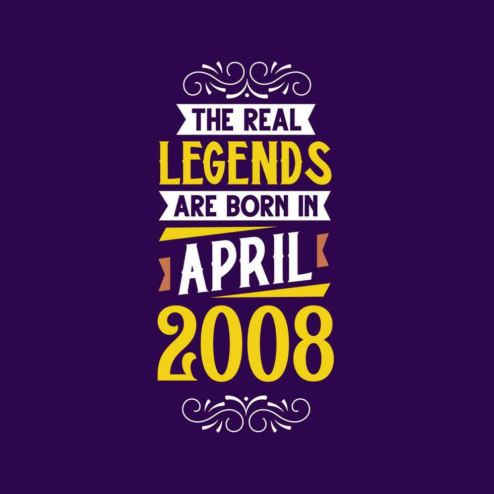 The real legend are born in April 2008. Born in April 2008 Retro ...