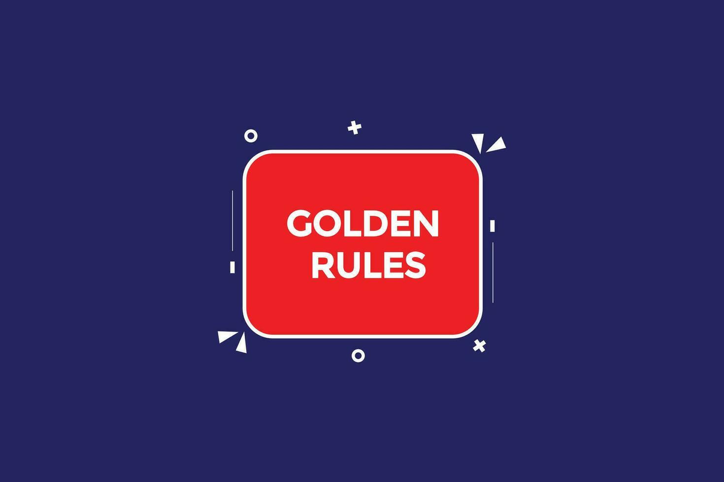 new  golden rules ,modern, website, click button, level, sign, speech, bubble  banner, vector