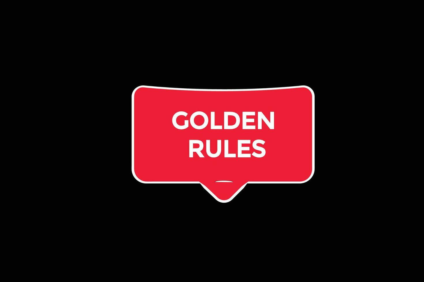 new  golden rules ,modern, website, click button, level, sign, speech, bubble  banner, vector