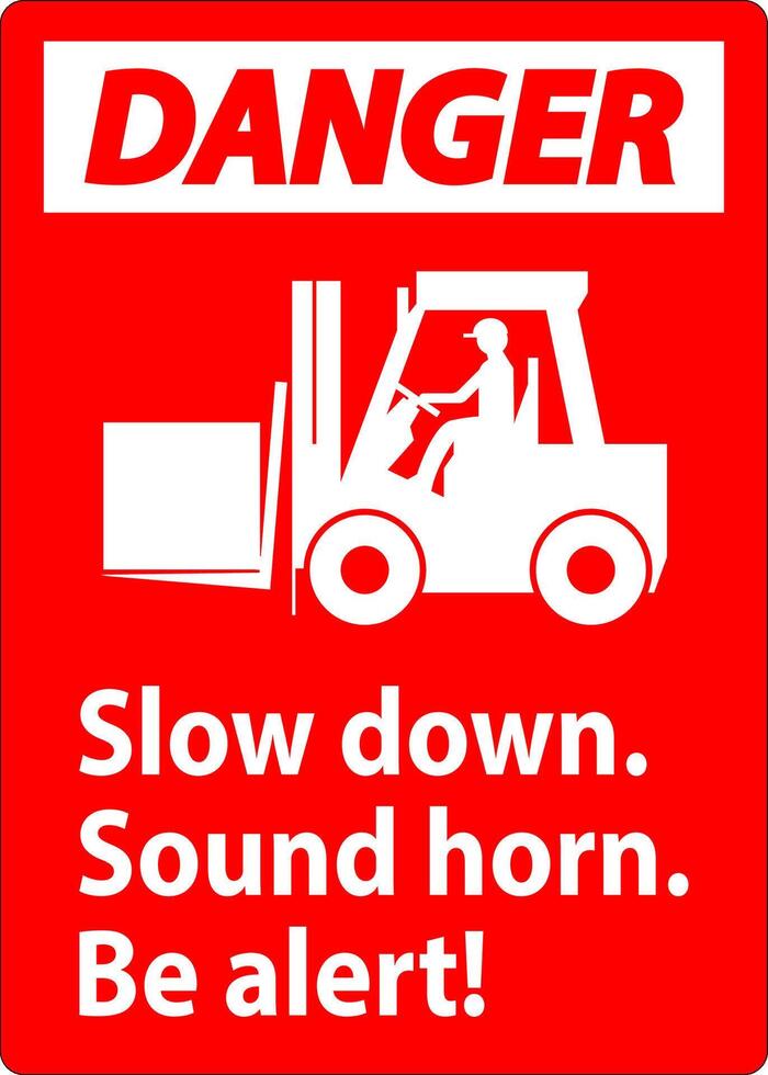 Danger Label Slow Down Sound Horn Be Alert vector