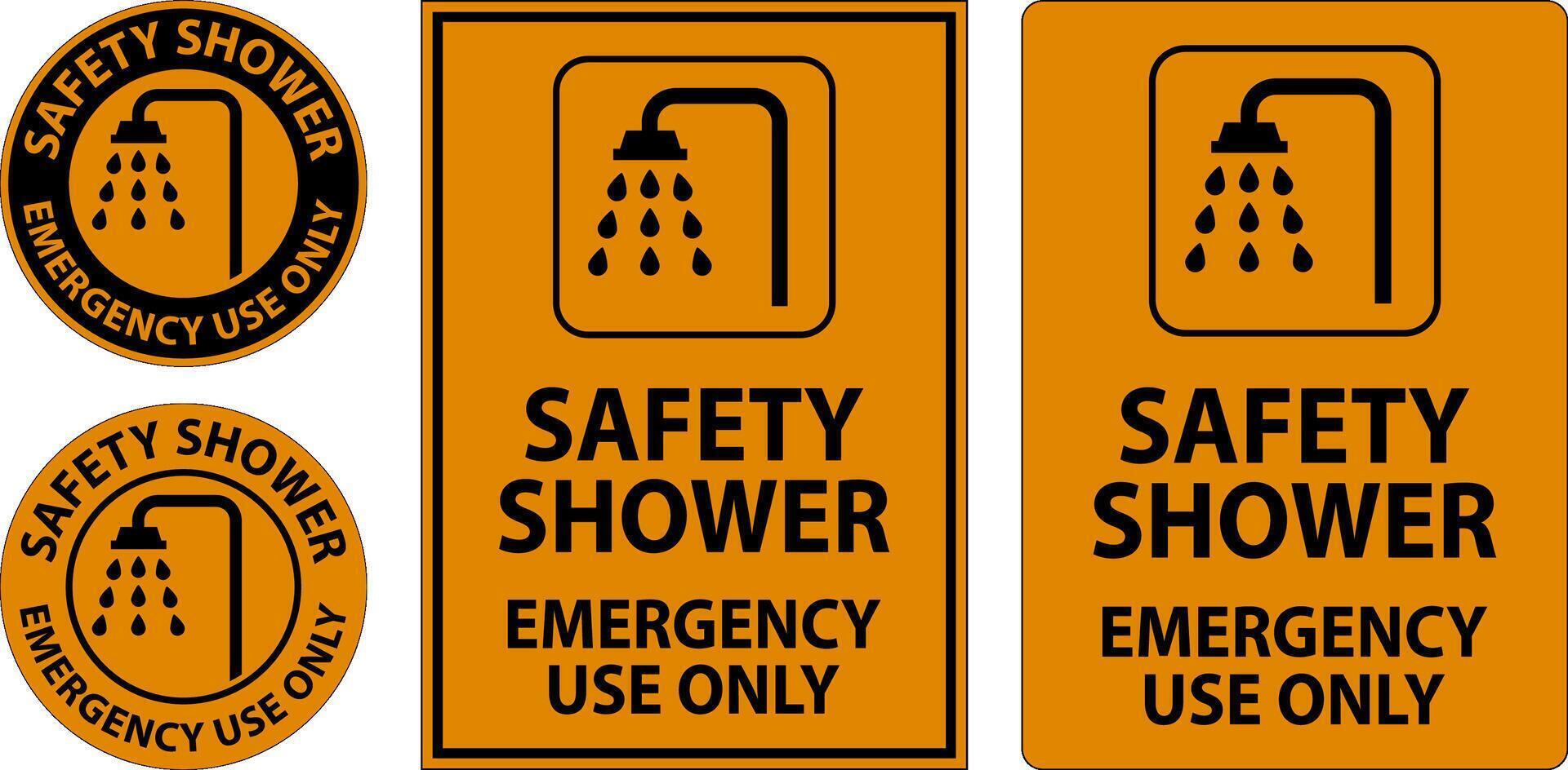 Safety Shower Sign, Safety Shower - Emergency Use Only vector