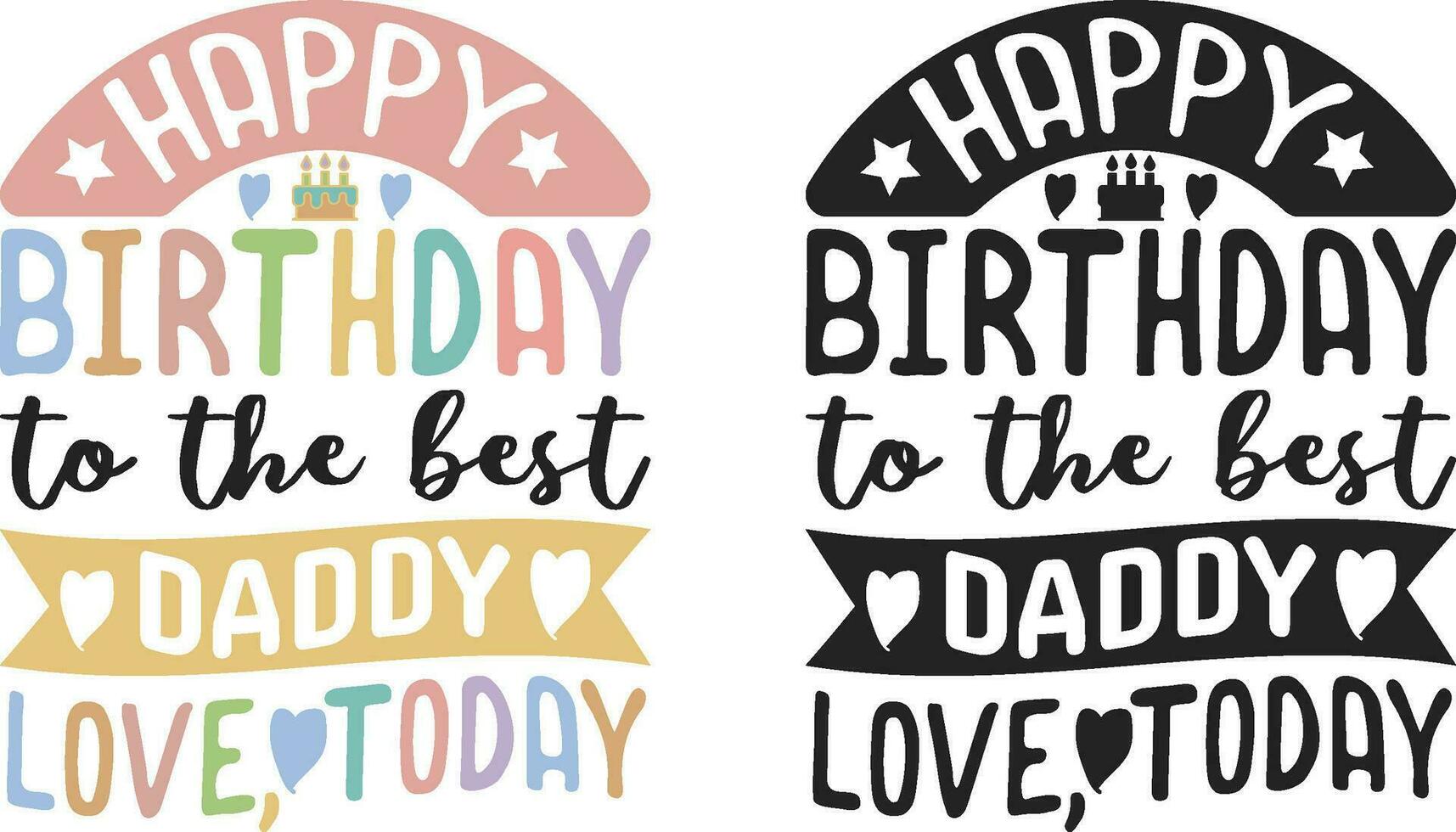 Happy Birthday Dady Baby Onesie EPS Design vector