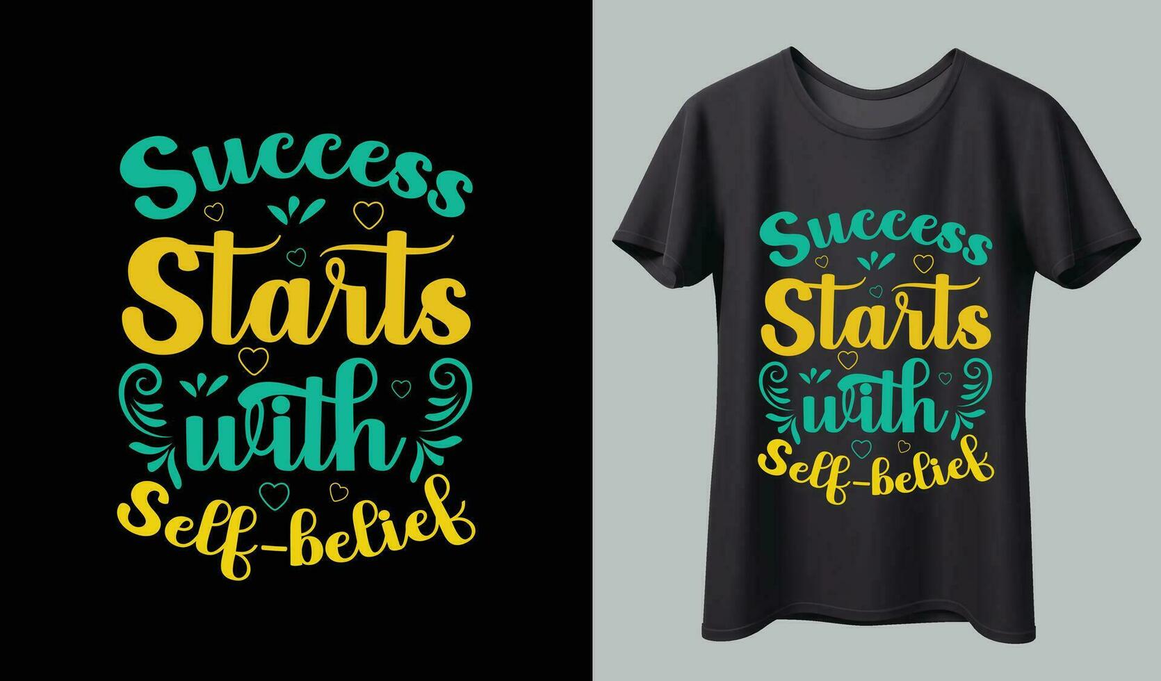 Motivation T-shirt Design vector