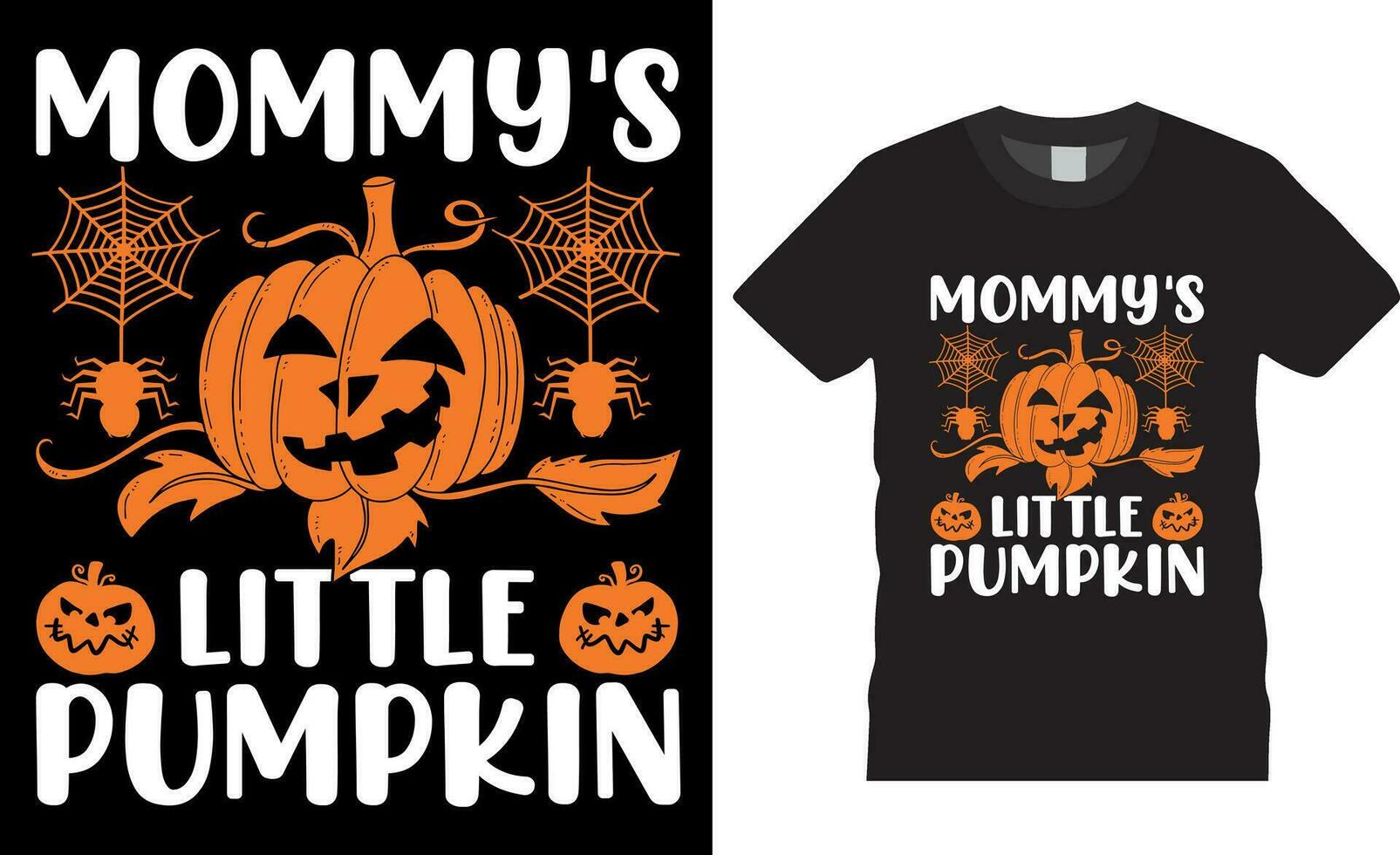 Mommy's Little Pumpkin Funny Halloween T-Shirt design vector template