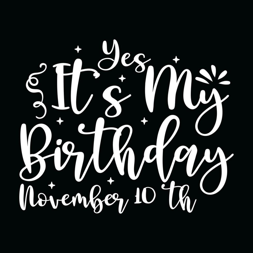 November  Birthday  t-shirt design vector