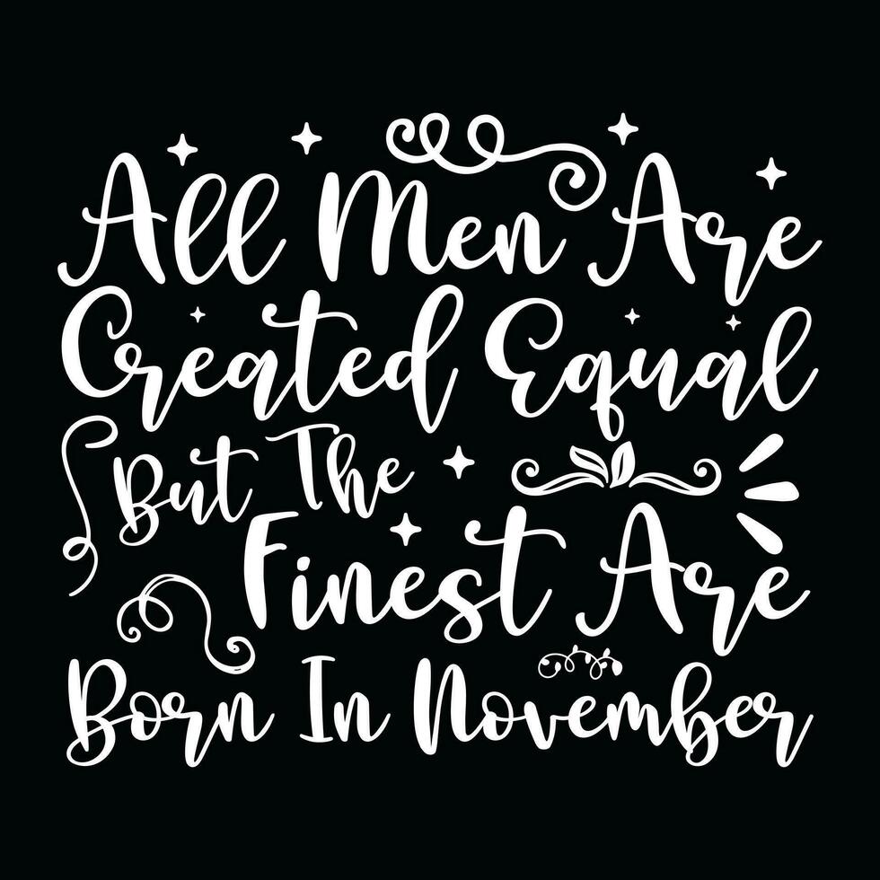 November  Birthday  t-shirt design vector