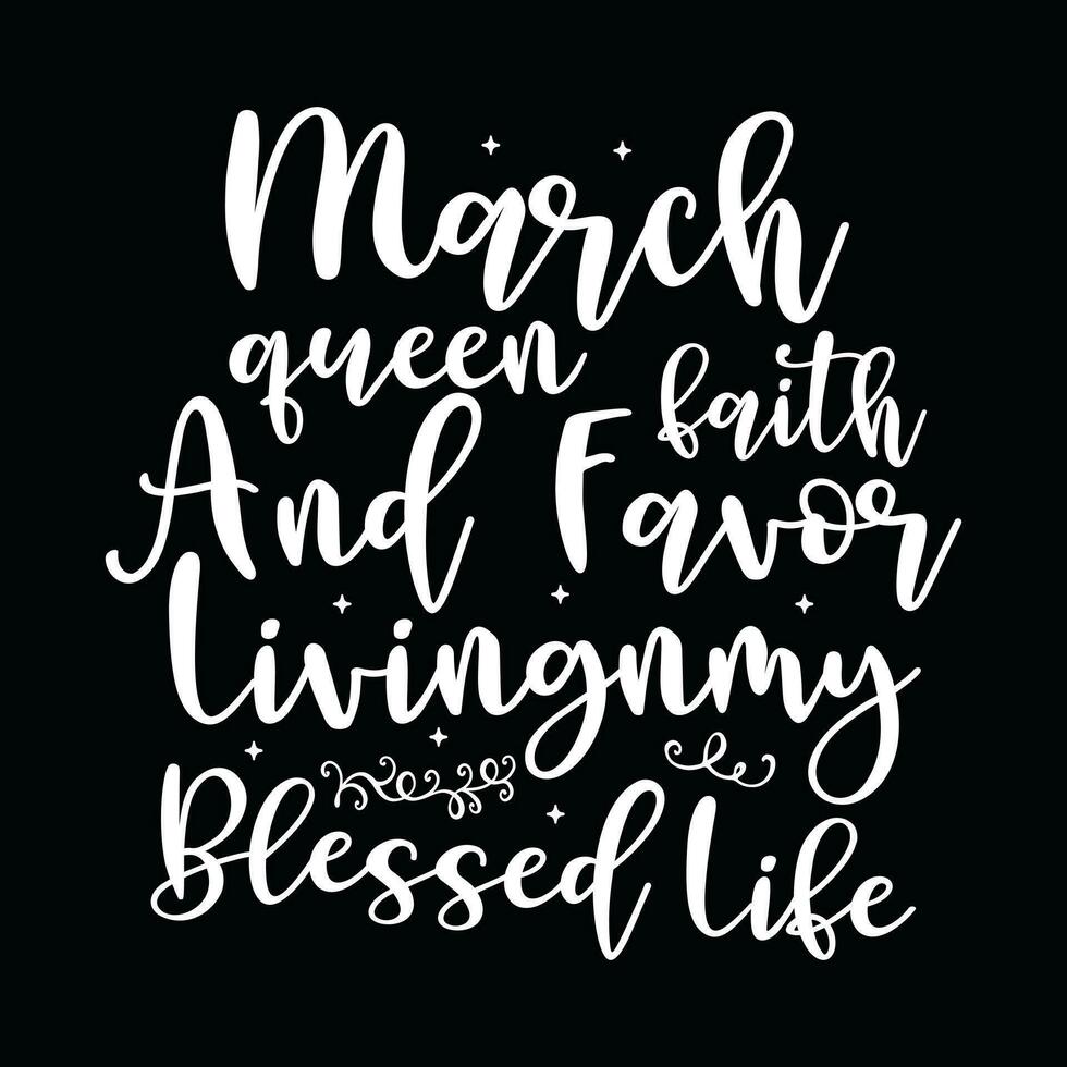 March Birthday  t-shirt design vector