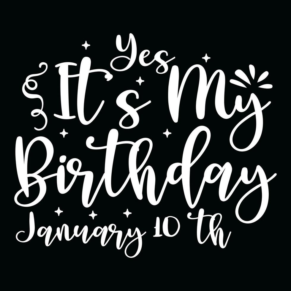 January  Birthday  t-shirt design vector