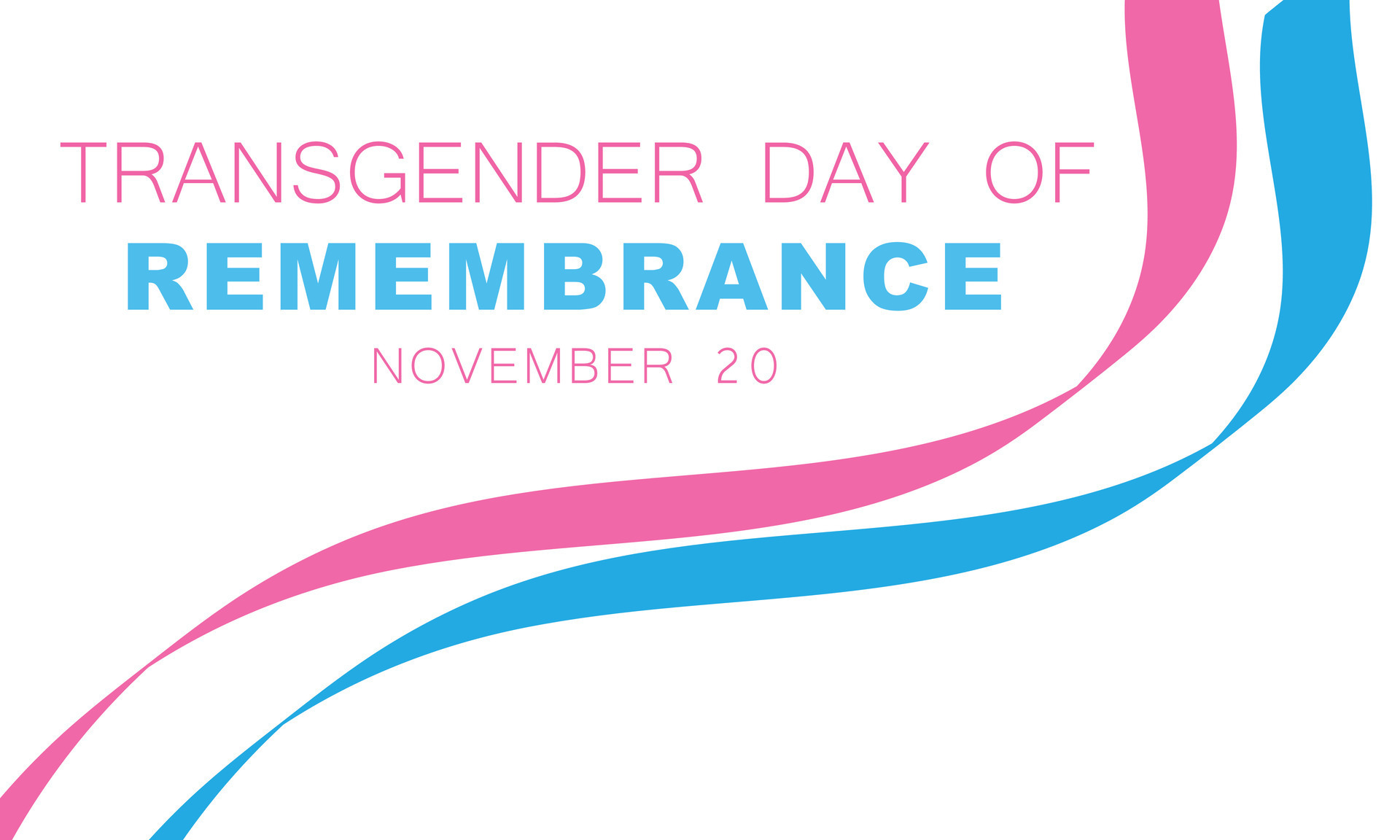Transgender Day of Remembrance. background, banner, card, poster