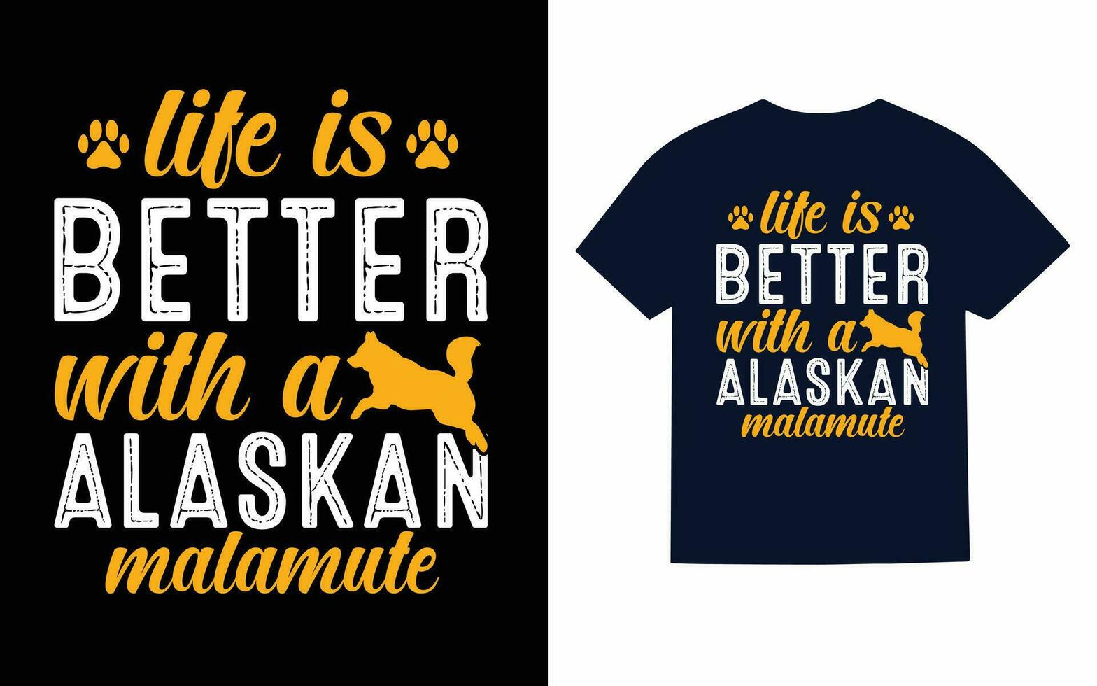 Alaskan Malamute Dog T-Shirt Design, Typography, Vector, T shirt vector