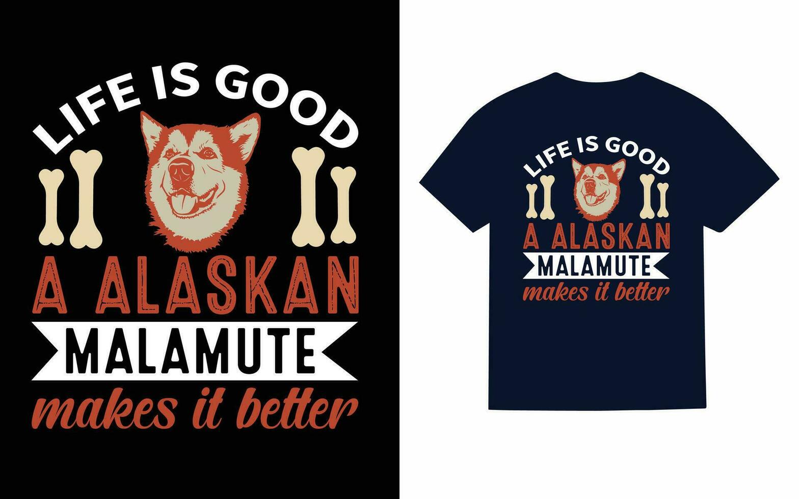 Alaskan Malamute Dog T-Shirt Design, Typography, Vector, T shirt vector