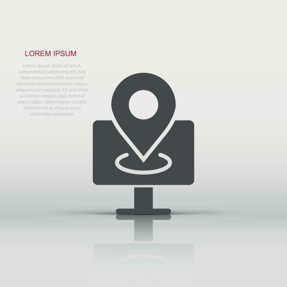 Computer navigation icon in flat style. Monitor pin gps vector illustration on white isolated background. City area location business concept.