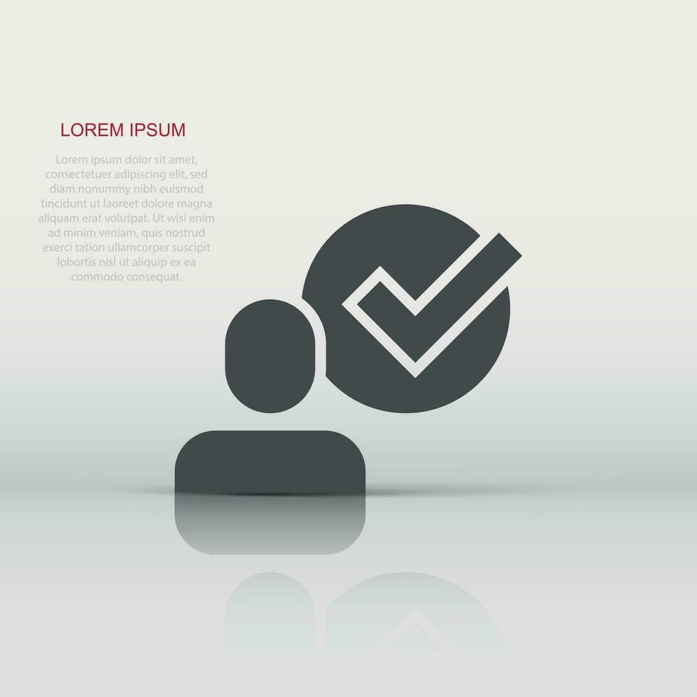 Organization management icon in flat style. People with check mark vector illustration on white isolated background. Businessman business concept.