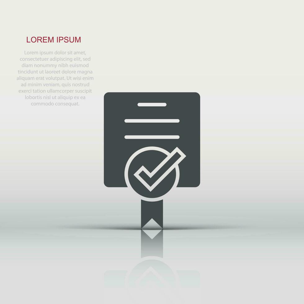 Approve certificate icon in flat style. Document check mark vector illustration on white isolated background. Approval choice business concept.