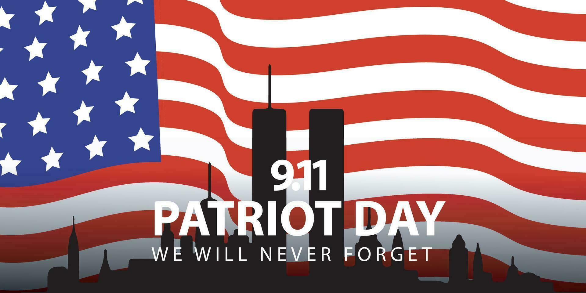 patriot day we will never forget. banner, social media post, flyer or greeting card with blue red democracy story and American flag theme. vector illustration