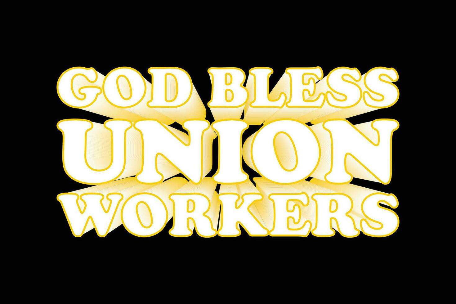 God bless union workers labor day t shirt vector
