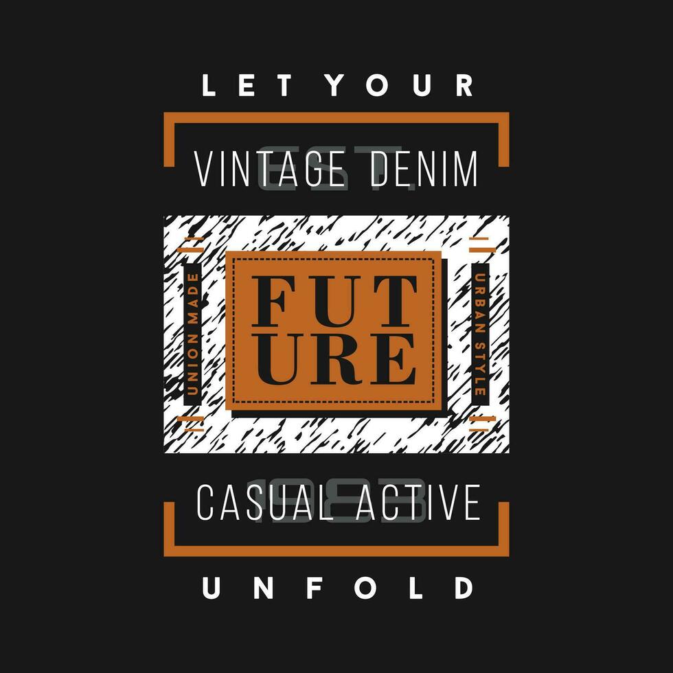 vintage denim casual active text frame, graphic fashion style, t shirt design, typography vector, illustration vector
