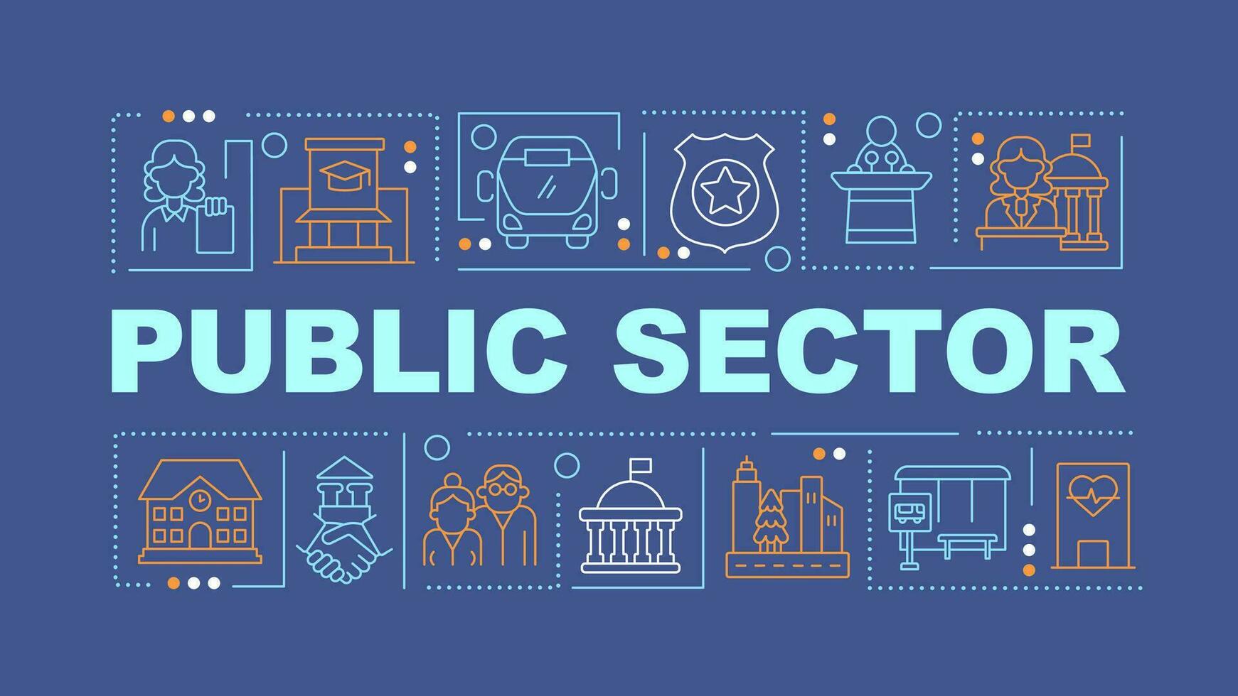 Public sector word concepts dark blue banner. Services and enterprises. Infographics with editable icons on color background. Isolated typography. Vector illustration with text