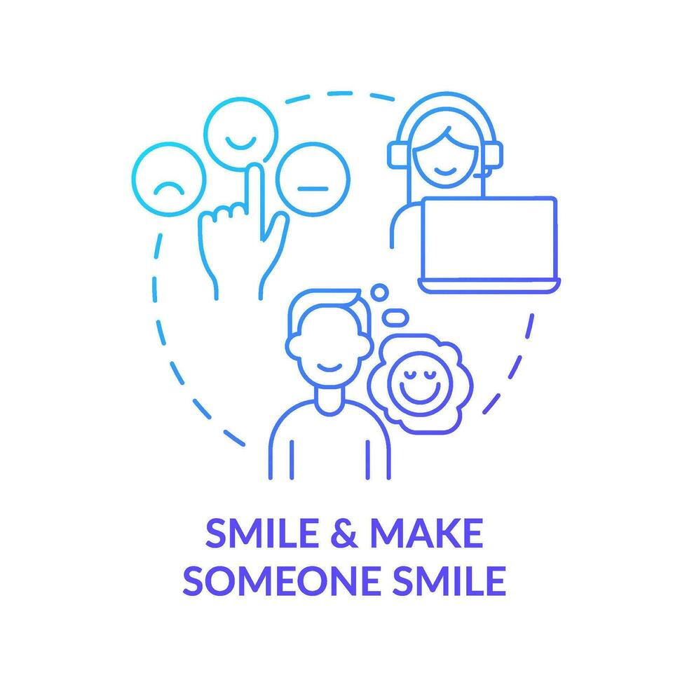 Make someone smile blue gradient concept icon. Maintain positive attitude in customer service abstract idea thin line illustration. Isolated outline drawing vector