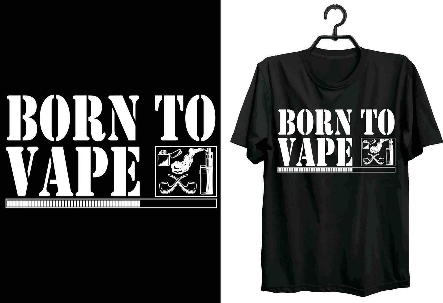 Born To Vape. Vape T-shirt Design. Funny Gift Item Vape T-shirt Design For Vapers. vector
