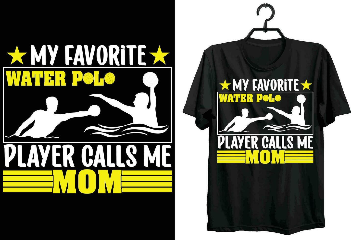 My Favorite Water Polo Player Calls Me Mom T-Shirt My Favorite Water Polo Player Calls Me Mom T-Shirt