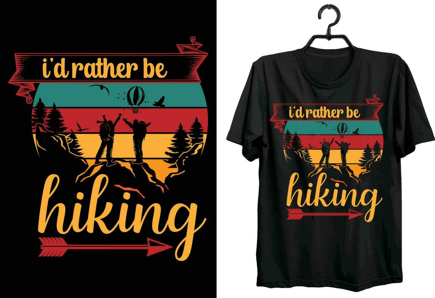 I'd Rather Be Hiking T-Shirt Gift For Hikers I'd Rather Be Hiking T-Shirt Gift For Hikers