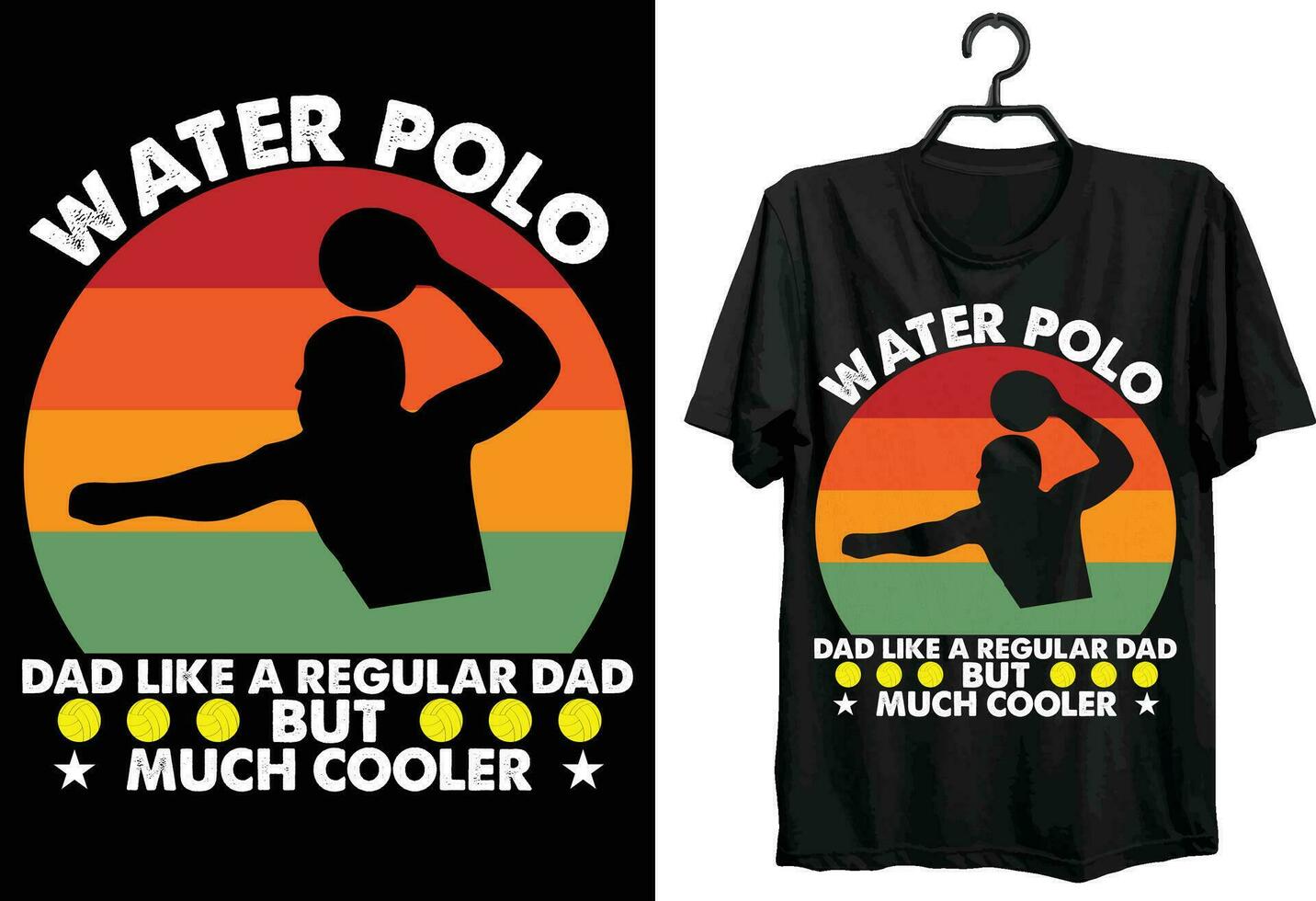 Water Polo Dad Like A Regular Dad But Much Cooler. Water Polo T-shirt Design. Funny Gift Item Water Polo T-shirt Design For Water Polo Players. vector