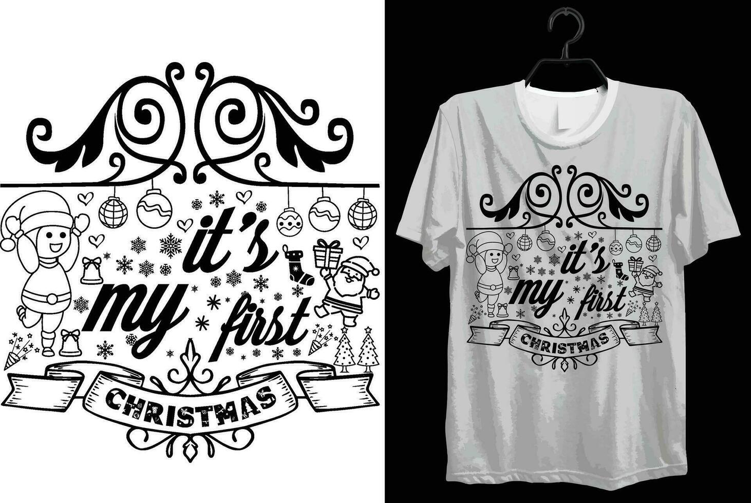 It's My First Christmas. Funny Gift Item Merry Christmas T-shirt Design For Christmas Lovers. vector
